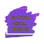 Bluetooth Type : Car Parking System ระบบไม้กั้นอัตโนมัติ ระยะไกลแบบบลูทูธ